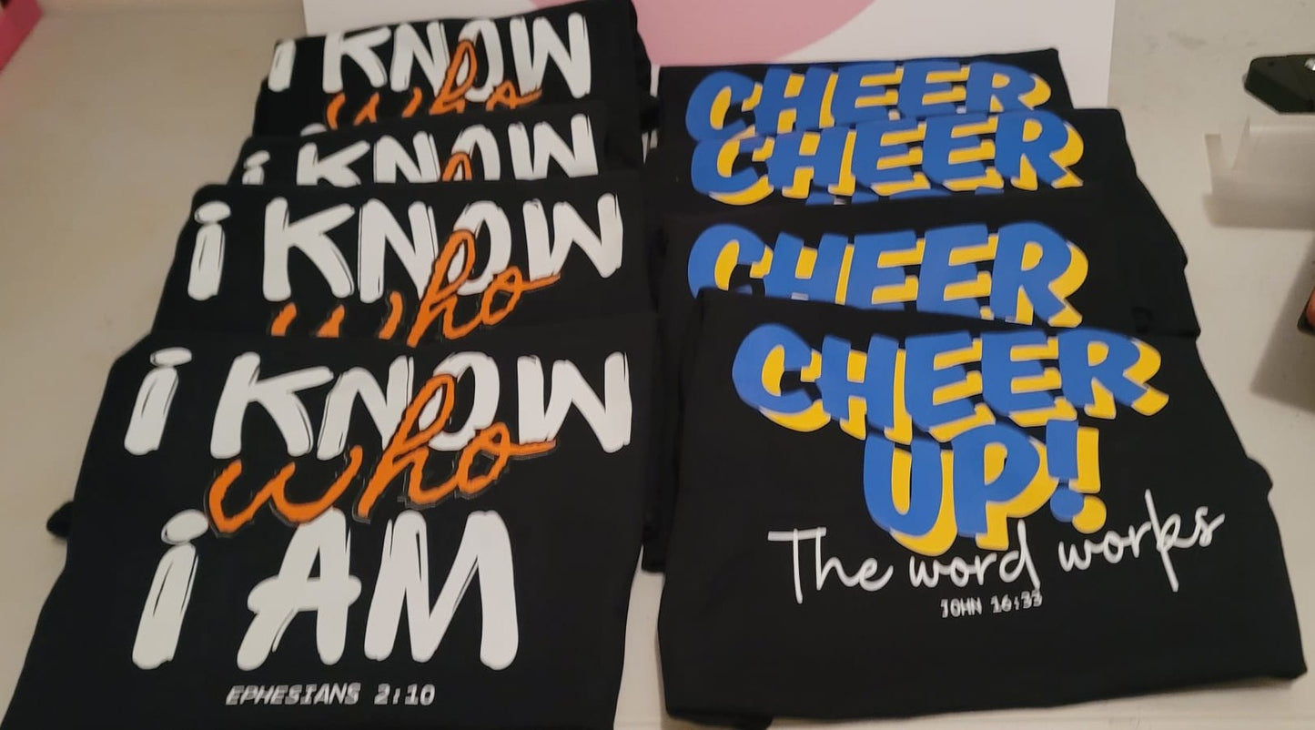 I KNOW WHO I AM--- ( Inspirational T shirt)
