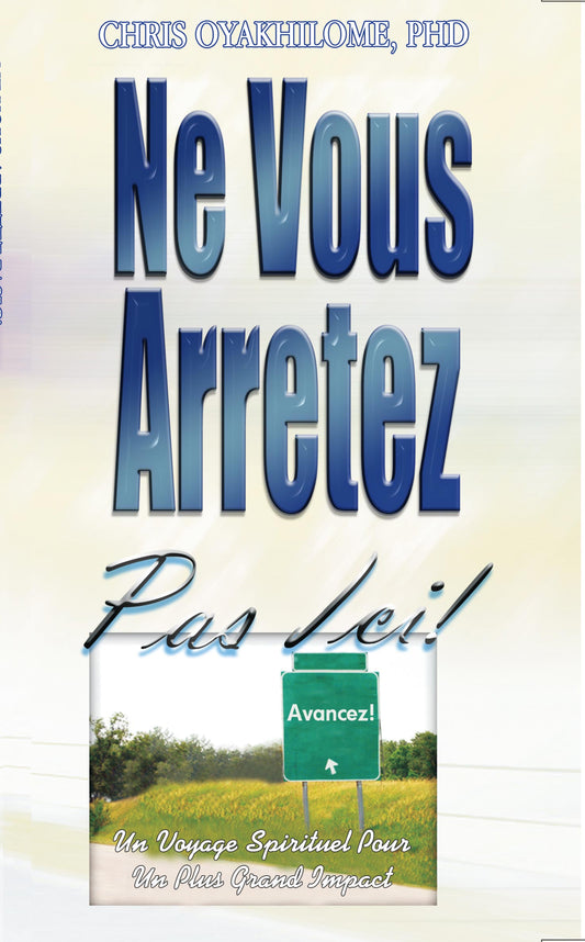 Ne vous arrêtez pas ici