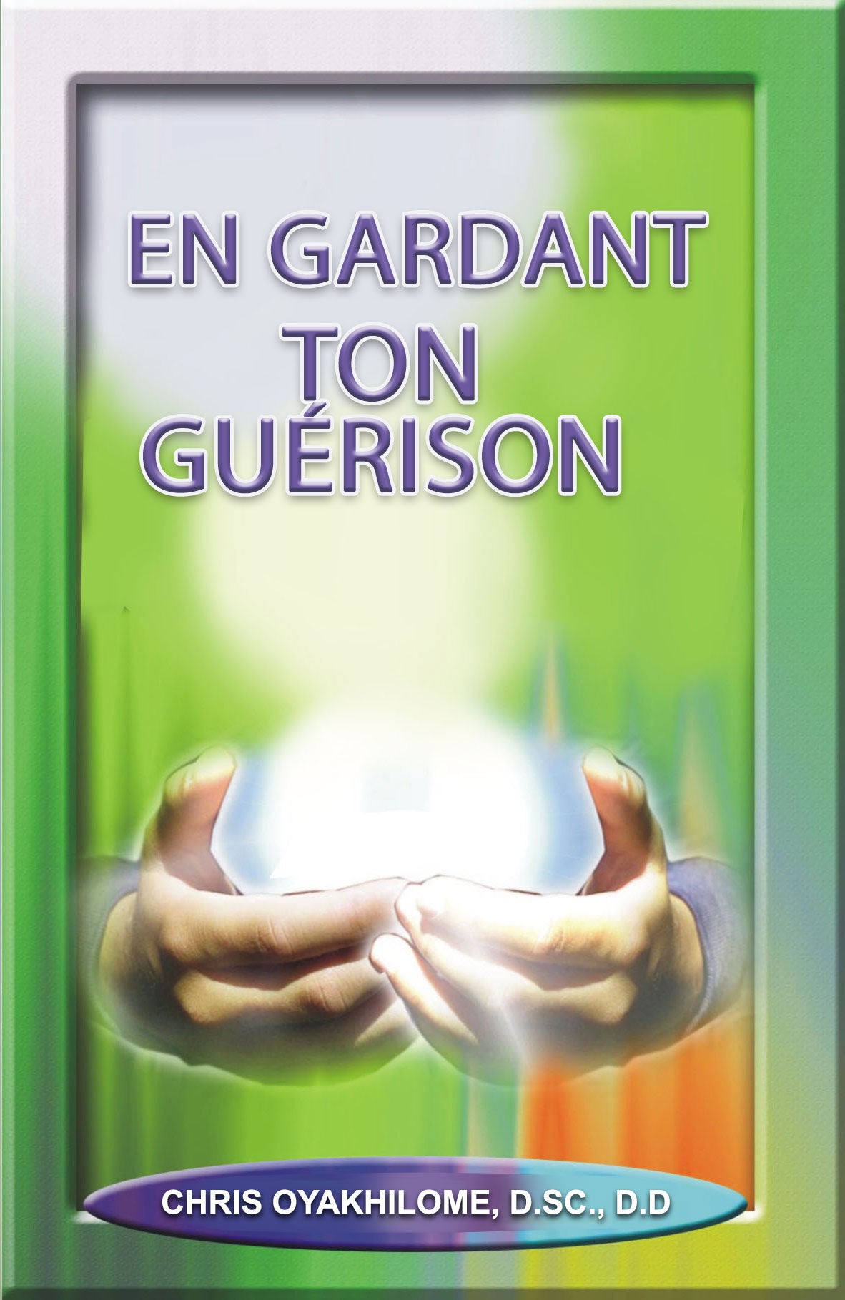 "Garder votre guérison"