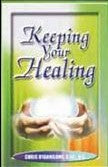 Keeping Your Healing