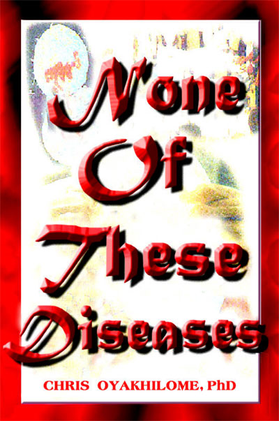 NONE OF THESE DISEASES